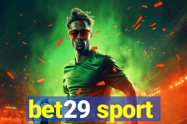 bet29 sport